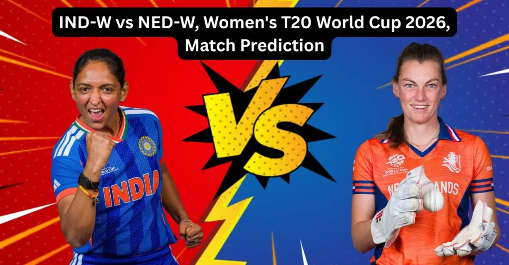IND W Vs NED W Womens T20 World Cup 2026 Match Prediction.webp