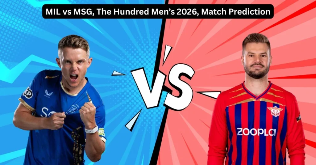 MIL Vs MSG The Hundred Mens 2026 Match Prediction.webp