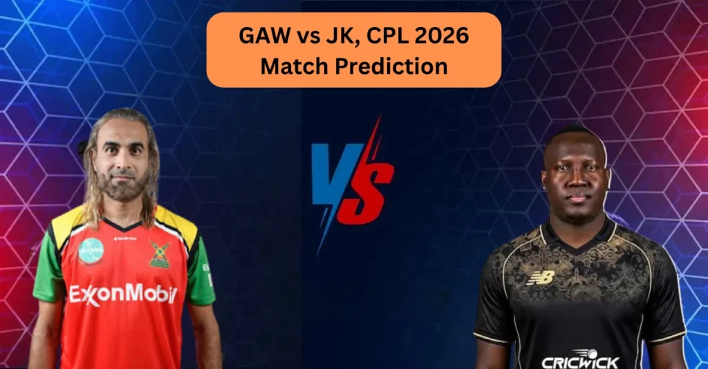 GAW Vs JK CPL 2026 Match Prediction.webp