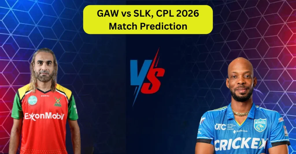GAW Vs SLK CPL 2026 Match Prediction.webp